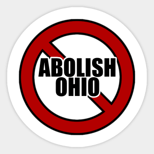 Abolish Ohio Sticker